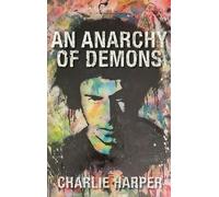 Charlie Harper An Anarchy of Demons (Hardback) (Copertina rigida)