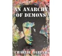 Charlie Harper An Anarchy of Demons (Tascabile)