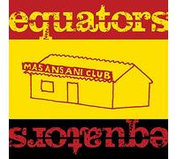 CHARLIE HART'S EQUATORS - MASANSANI CLUB