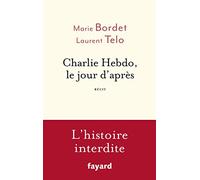 Charlie Hebdo, le jour d'après: Récit