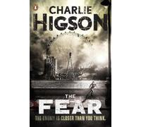 Charlie Higson The Fear (The Enemy Book 3) (Tascabile) Enemy