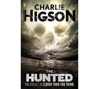 Charlie Higson The Hunted (The Enemy Book 6) (Tascabile) Enemy