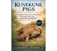 Charlie J Staton Kunekune Pigs (Tascabile)