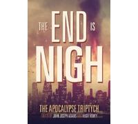 Charlie Jane Anders John Joseph Adams Jack McDevitt End is Nigh (Tascabile)
