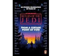 Star Wars: From a Certain Point of View : Return of the Jedi