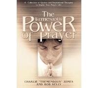 Charlie Jones Bob Kelly The Tremendous Power of Prayer (Tascabile)