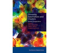 Charlie Karlsson Diversity, Innovation and Clusters (Copertina rigida)