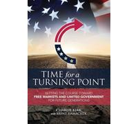 Charlie Kirk Brent Hamachek Time for a Turning Point (Tascabile)