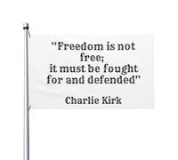 Charlie Kirk La libertà non è gratuita, bisogna lottare per essa e difenderla. Bandiera commemorativa da 3x5 piedi, bandiere da giardino, striscioni, cartelli.
