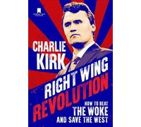 Charlie Kirk Right Wing Revolution (Copertina rigida)