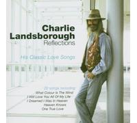 Charlie Landsborough - Reflections - Cd