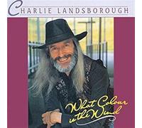 Charlie Landsborough - What Colour Is The Wind - Cd