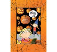 Charlie & Lola 9: What Can I Wear For Halloween [Edizione: Stati Uniti]