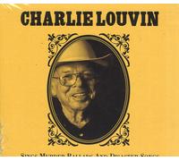 Charlie Louvin Sings Murder Ballads & Disaster Songs (CD)