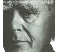 Charlie Mariano - Deep in a Dream