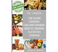 Charlie Mason Diabetic Recipe Books, Low Calorie Recipes, Low Carb R (Tascabile)