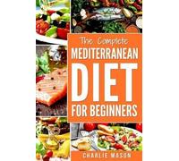 Charlie Mason Mediterranean Diet (Tascabile)