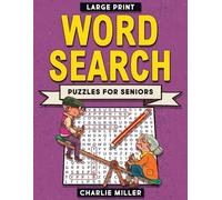Charlie Miller Large Print Word Search Puzzles for Seniors (Tascabile)