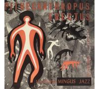 Charlie Mingus Pithecanthropus Erectus (Vinyl LP) 12" Album