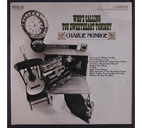 CHARLIE MONROE - CHARLIE MONROE who's calling you sweetheart tonight RCA CAMDEN 2310 (LP vinyl record)
