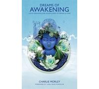 Charlie Morley Dreams of Awakening (Tascabile)