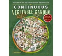 Charlie Nardozzi The Continuous Vegetable Garden (Tascabile)