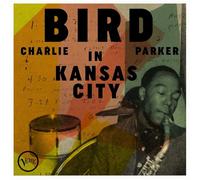 Charlie Parker Bird in Kansas City (CD) Album