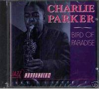 Charlie Parker - Bird Of Paradise