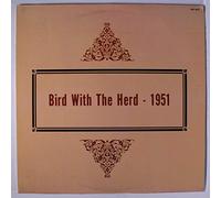 CHARLIE PARKER - BIRD WITH THE HERD 1951 LP (VINYL) US ALAMAC