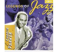 Charlie Parker - Charlie Parker - Legends of Jazz