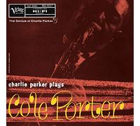 Charlie Parker - Charlie Parker Plays Cole Porter
