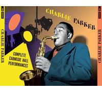 Charlie Parker - Complete Carnegie Hall Performances (4CD)