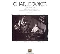 Charlie Parker for Guitar: Note-For-Note Transcriptions and Detailed Performance Notes for 18 Bebop Classics [Lingua inglese]