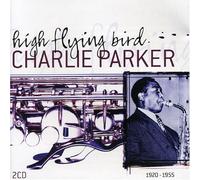 Charlie Parker - High Flying Bird