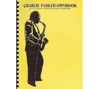 Charlie Parker Omnibook for all Eb Instruments (Tascabile)