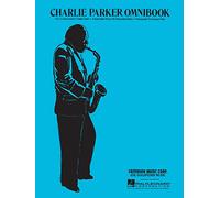 Charlie Parker Omnibook: For C Instruments (Treble Clef) [Lingua inglese]: For C Instruments. Treble Clet Version