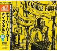 Charlie Parker - On Dial Volume 1
