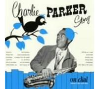 Charlie Parker - Story on Dial, Vol. 2