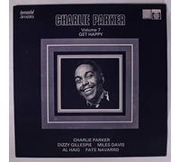 CHARLIE PARKER - vol. 7 - get happy LP
