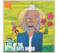 Charlie Parr Last of the Better Days Ahead (CD) Album