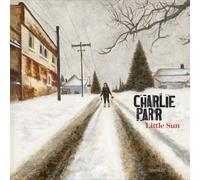 Charlie Parr Little Sun (CD) Album