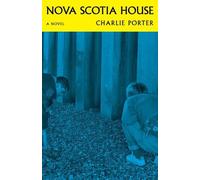 Charlie Porter Nova Scotia House (Tascabile)