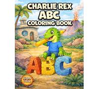 Charlie Rex ABC Coloring Book