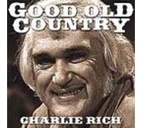 Charlie Rich - Good Old Country