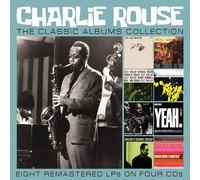 Charlie Rouse - The Classic Albums Collection (4cd)