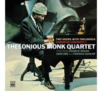 Charlie Rouse - Two Hours with Thelonious. European Concerts by Thelonious Monk Quartet. Complete Paris and Milan Concerts (1961) by Charlie Rouse