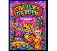 Charlie’s Garden: A whimsical coloring and activity adventure from Bossem Baby