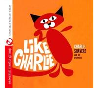 Charlie Shavers And His Orchestra Like Charlie (Digitally Remastered) (CD)