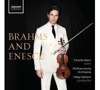 Charlie Siem Charlie Siem: Brahms and Enescu (CD) Album