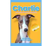 CHARLIE: The Assistance Dog who changed lives